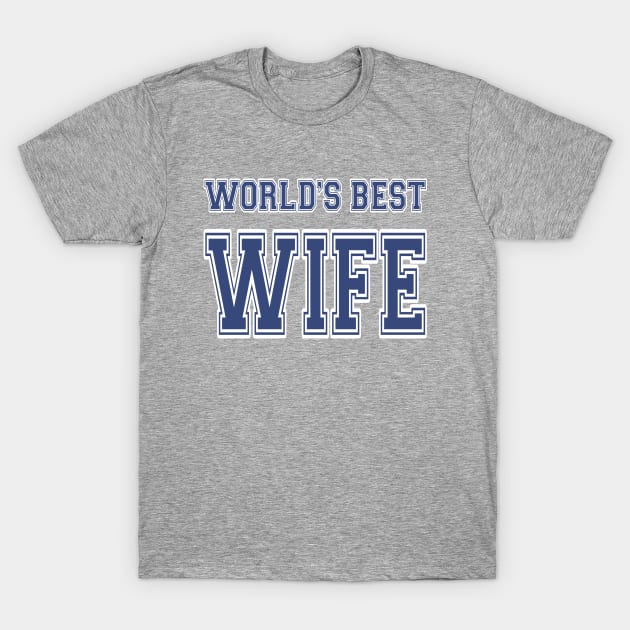 World's Best Wife Athletic T-Shirt by JerryWLambert